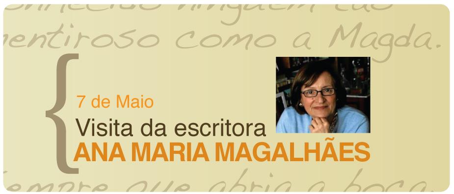 Visita da escritora Ana Maria Magalhães