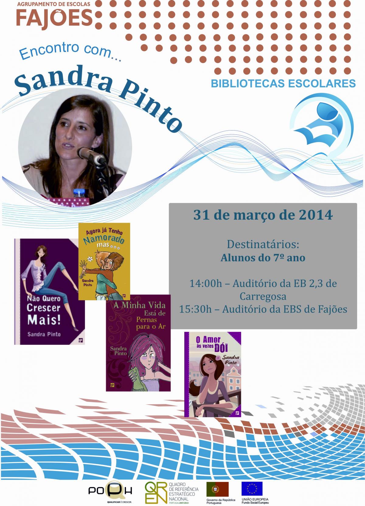 Encontro com... Sandra Pinto