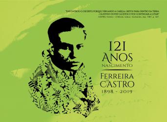 121 anos do nascimento de Ferreira de Castro