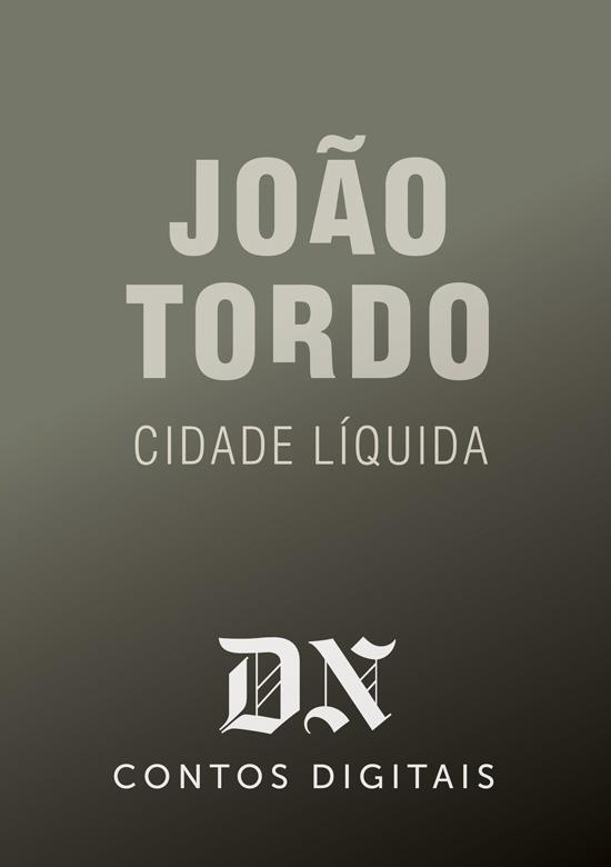 Cidade líquida, de João Tordo