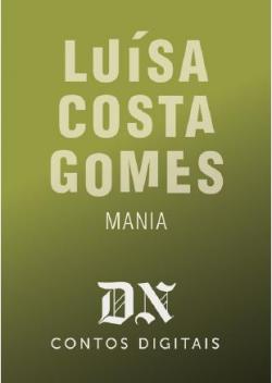 Mania, de Luísa Costa Gomes