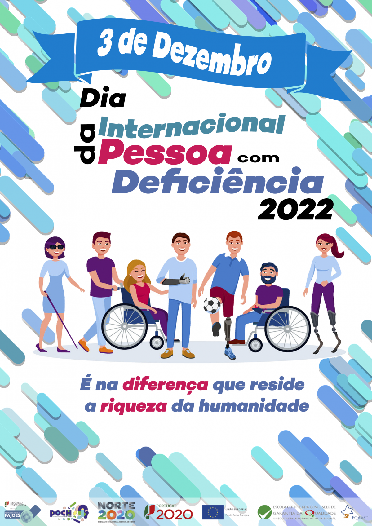 Dia Internacional das Pessoas com Deficiência - 3 dezembo 2022